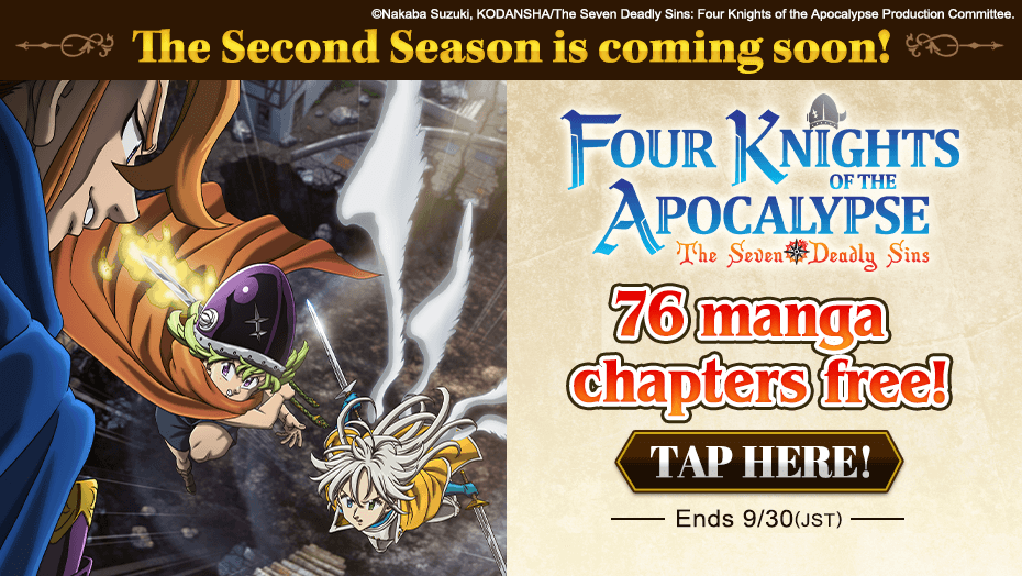 The Seven Deadly Sins: Four Knights of the Apocalypse 76 Chapters free!