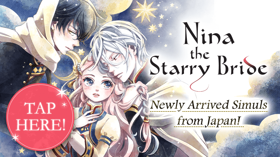 Nina the Starry Bride Newly Arrived Simuls from Japan!