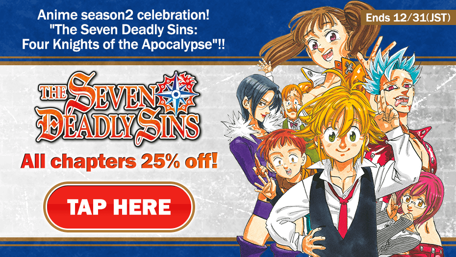 The Seven Deadly Sins All chapters 25% off!