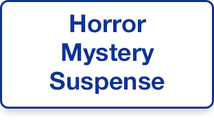 Horror･Mystery･Suspense