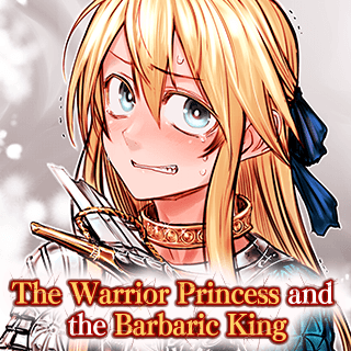 The Warrior Princess and the Barbaric King