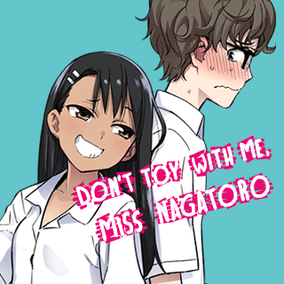 Don't Toy With Me, Miss Nagatoro