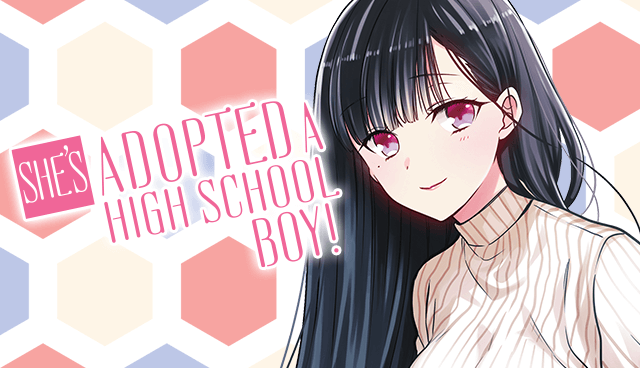 She's Adopted a High School Boy!