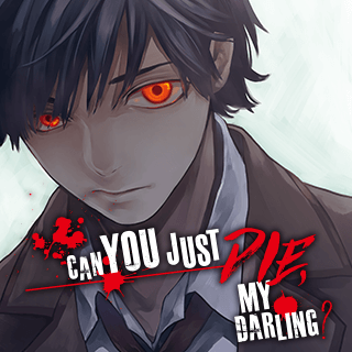 Can You Just Die, My Darling?