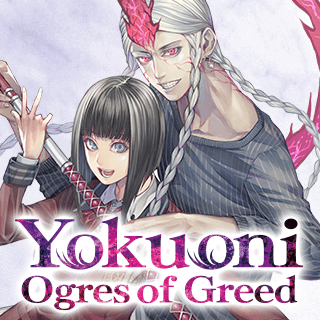 Yokuoni: Ogres of Greed