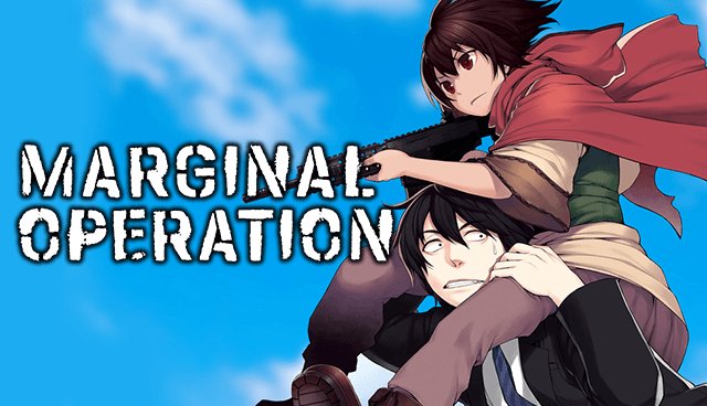 Manga: Marginal Operation – All the Anime