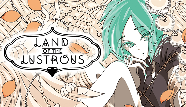 Land of the Lustrous