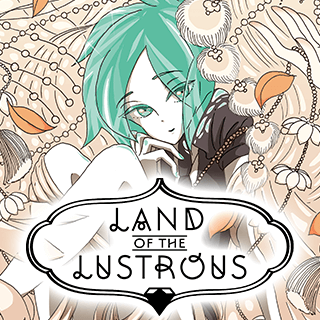 Land of the Lustrous