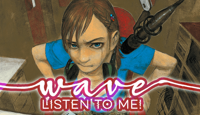 Wave, Listen To Me
