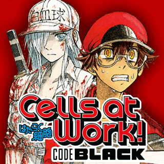 Cells at Work! CODE BLACK
