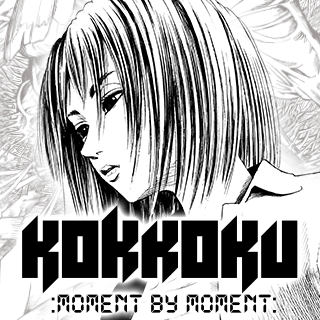 Kokkoku Moment by Moment