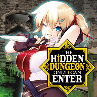 The Hidden Dungeon Only I Can Enter