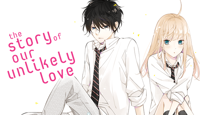 The Story of Our Unlikely Love