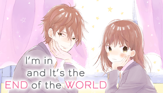 I'm in Love and It's the End of the World