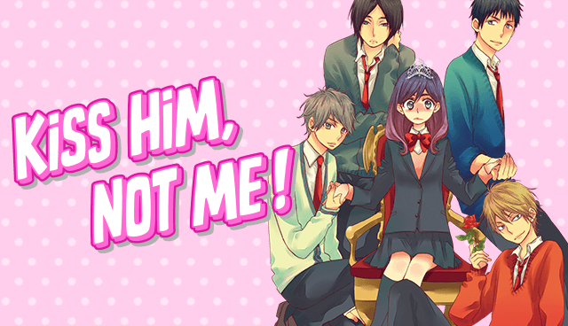 Kiss Him Not Me