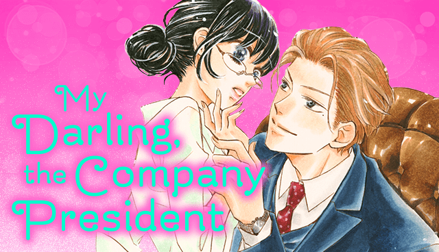 My Darling, the Company President