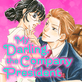 My Darling, the Company President