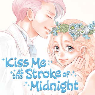 Kiss Me at the Stroke of Midnight