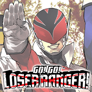Go! Go! Loser Ranger!