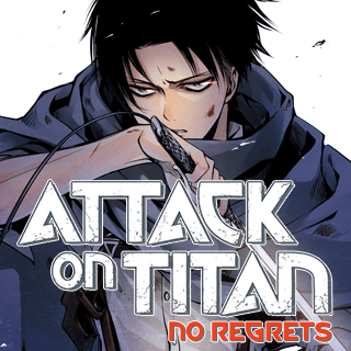 Attack on Titan No Regrets