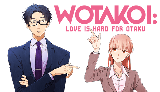 Wotakoi: Love is Hard for Otaku