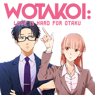 Wotakoi: Love is Hard for Otaku