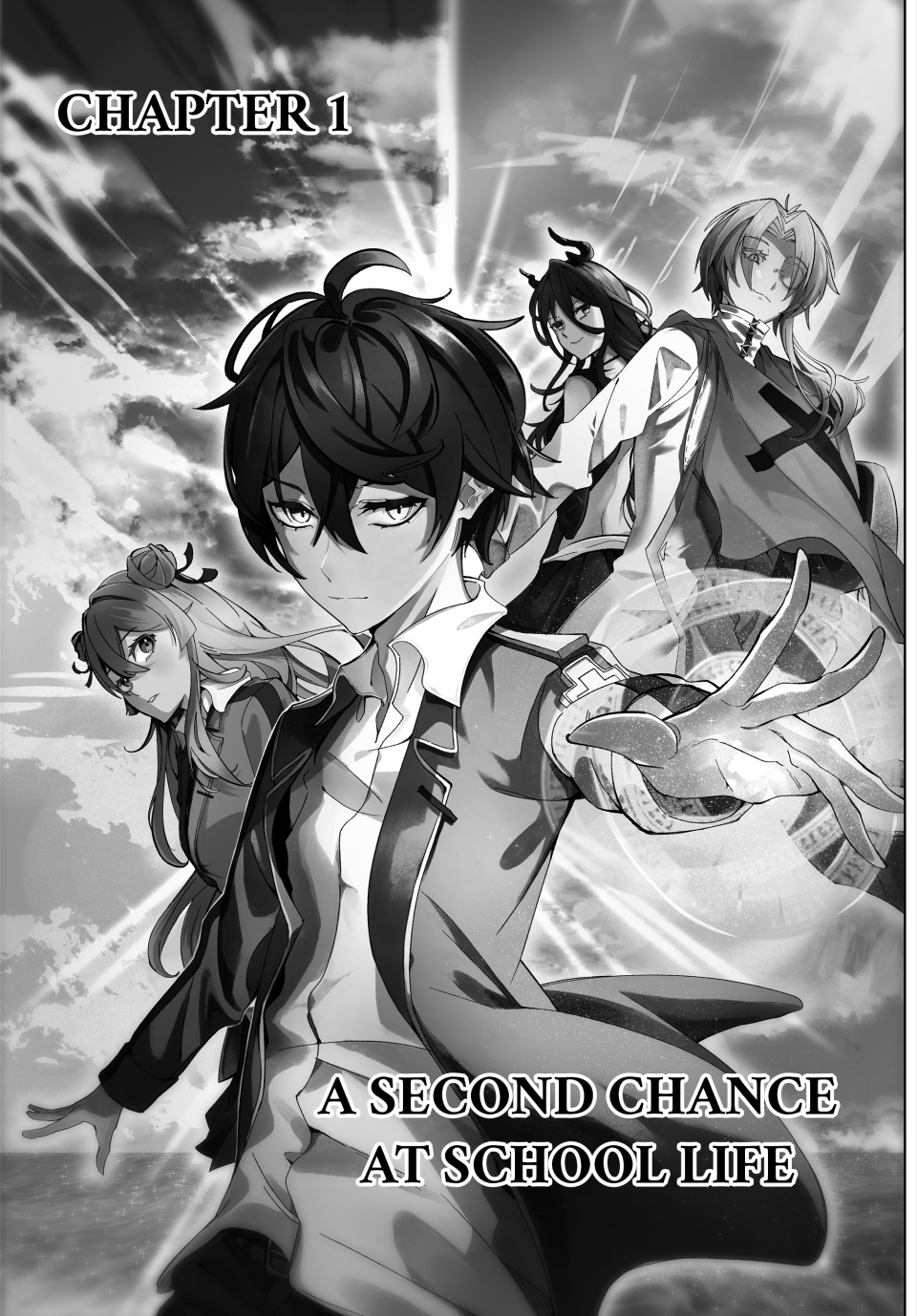 Commander-in-Chief of the Magic Guild!: A Second Chance at School Life