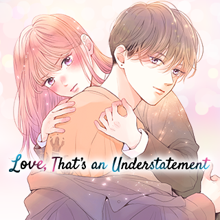 Love, That's an Understatement
