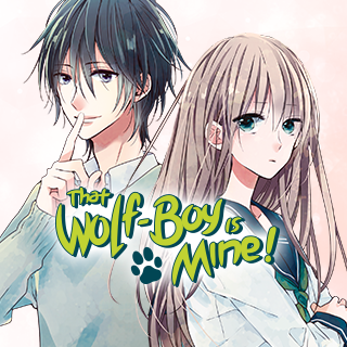 That Wolf-Boy is Mine!