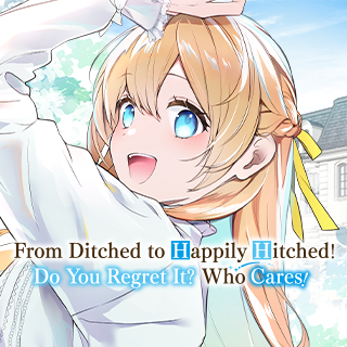 From Ditched to Happily Hitched! Do You Regret It? Who Cares!