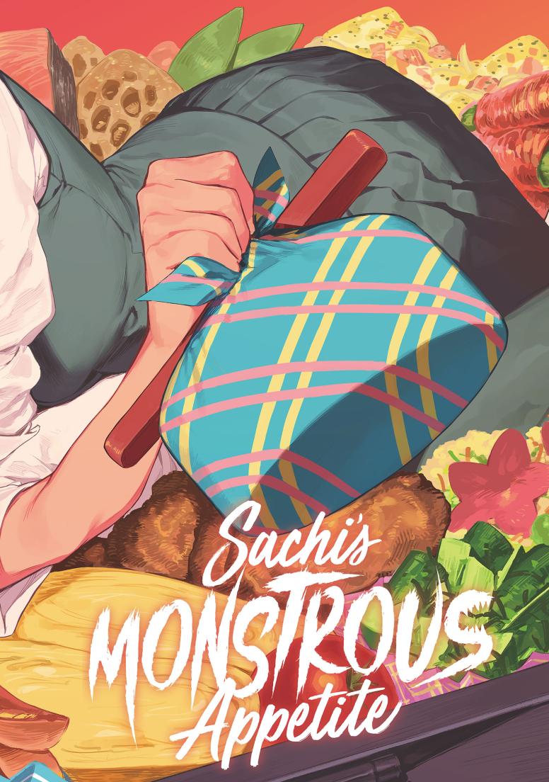 Sachi’s Monstrous Appetite