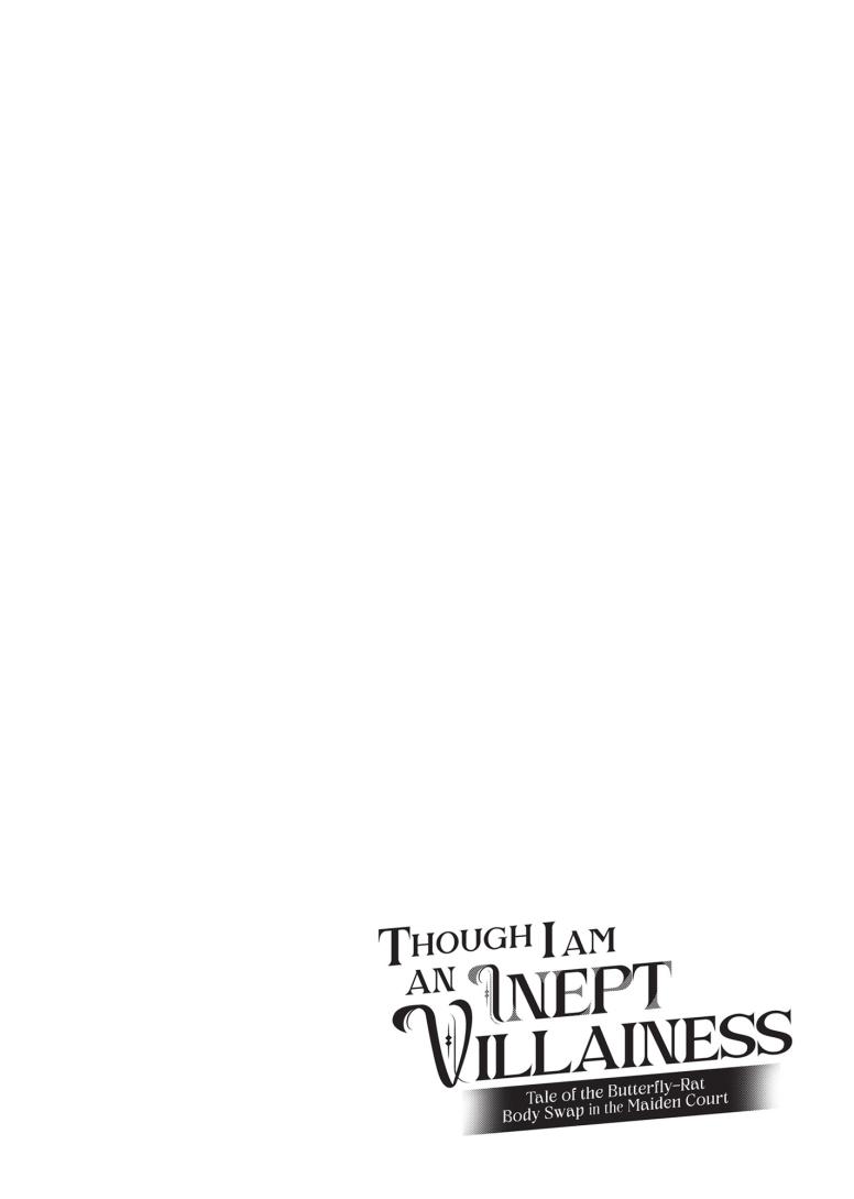 Though I Am an Inept Villainess: Tale of the Butterfly-Rat Body Swap in the Maiden Court